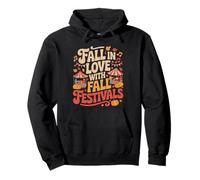Fall in Love with Fall Festivals Autumn Carnival Felpa con Cappuccio