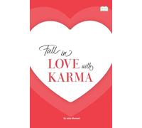 Fall In Love With Karma