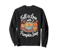 Fall in Love with Pumpkin Soup Felpa