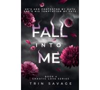 Fall Into Me