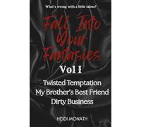 Fall Into Your Fantasies Vol I