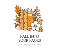 Fall Into Your Pages