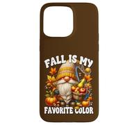 Fall Is My Favorite Color Thanksgiving Gnome With Fall Vibes Custodia per iPhone 15 Pro Max