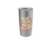 Fall Is Proof That Change Is Beautiful Motivazione |- Bicchiere termico in acciaio inox doppia parete