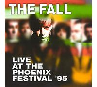 The Fall Live at the Phoenix Festival '95 (CD) Album