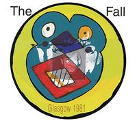 The Fall Live from the Vaults - Glasgow 1981 (Vinyl LP) 12" Album
