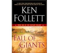 Fall of Giants – Primo volume della trilogia The Century