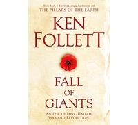 Fall of giants: Ken Follett: 1