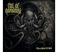 Fall Of Serenity - Open Wide, O Hell