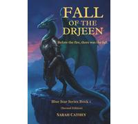 Fall Of The Drjeen: Blue star Series Book 1 (Second Edition)