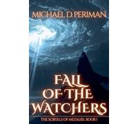 Fall of the Watchers: 1