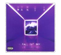 Fall Out Boy - Fall Out Boy: Mania