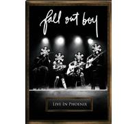Fall Out Boy - Live in Phoenix [Ltd. Reissue]
