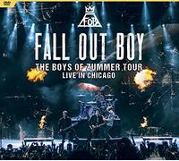 The Boys of Zummer Tour: Live in Chicago (DVD) Fall Out Boy