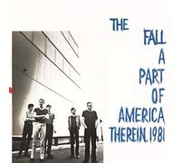 Fall - Part Of America Therein 1981