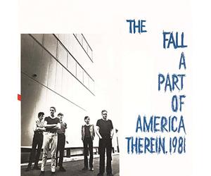 Fall - Part Of America Therein 1981