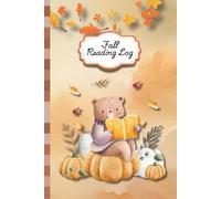 Fall Reading Log - Cute Autumn Bear Reading Tracker: 6x9 size | 57 Pages | Reviews for 24 Books | Cozy Fall Themed Reading Journal for Kids & Teens