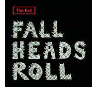 Fall,the - Fall Head Rolls