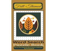 Fall-Themed Word Search Puzzle Book: Cozy Autumn Themed Word Searches for Adults and Seniors - 55 Soothing Fall Puzzles from The Seasonal Word Search Collection by PK Readwell