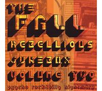 Fall - Vol. 2-Rebellious Jukebox (2 CD)