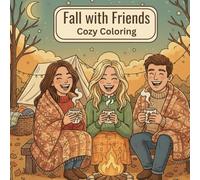 Fall with Friends: Adult coloring book