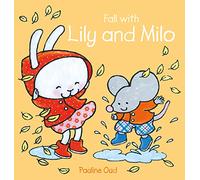 Pauline Oud Fall with Lily and Milo (Copertina rigida) Lily and Milo