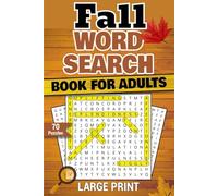 Fall Word Search: 70 Large Easy Fun Puzzle Word Searches for All Ages to keep your Mind Sharp