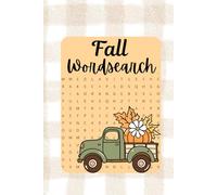 Fall Word Search Extravaganza: 90 Puzzles to Celebrate the Autumn Season