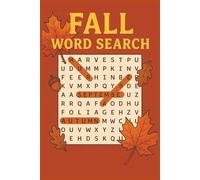 Fall Word Search Puzzle Book: 55 Cozy Autumn-Themed Puzzles for Relaxing Fall Days