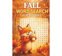 Fall Word Search Puzzle Book: Fun & Relaxing Fall-Themed Word Search Puzzles Featuring Autumn, Harvest, and Seasonal Words