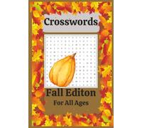 Fall Word Search Puzzle Book: Word Searches with Easy to Find, Fun yet Challenging, and Large Print Words for Relaxing and Anxiety Relief. 6x9 Inches. ... Great Gift for Relatives, Friends, etc.