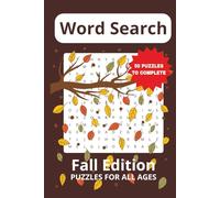 Fall Word Search Puzzle Book: Word Searches With Easy to Read Print about Fall/Autumn Season | 6x9 inches, 100 pages | 50 Puzzles with Solutions | Brain-Boosting Gifts for Relaxing and Free Time