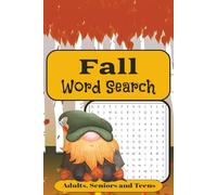 Fall Word Search: Word Search Puzzles Autumn, Pumpkins, apple cider, hayrides | 6x9 inches, 120 pages, 50+ | Gift for Vacations, Holidays, and Free Time