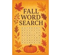 Fall Word Search: Word Searches with Easy to Read Print About Autumn, Pumpkin Spice, and More | 6 X 9 inches | 110 pages | 50+ Puzzles … Gift for Vacations, Holidays, and Free Time