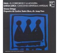 Falla - El Corregidor y la Molinera / Canciones Españolas Antiguas
