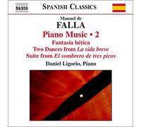 Manuel de Falla Piano Music Vol. 2 (Ligorio) (CD) Album