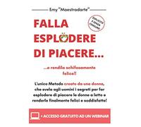 Falla esplodere di piacere...: ...e rendila schifosamente felice!