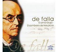 Falla, M. De - Amor Brujo/El Sombrero De Tres Picos