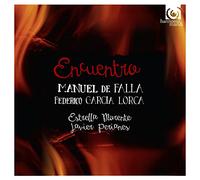 Estrella Morente - Encuentro: Music Of Falla & Lorca