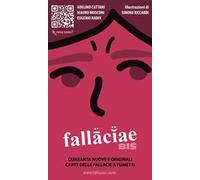 Fallaciae bis. Quaranta nuove e originali carte delle fallacie a fumetti