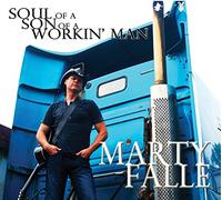 Falle, Marty - Soul Of A Son Of A Workin' Man