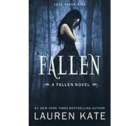 Fallen 01 [Lingua inglese]: Book 1 of the Fallen Series