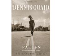 Dennis Quaid – Fallen: A Gospel Record For Sinners – DVD