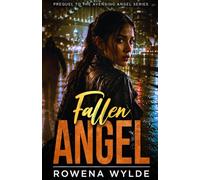 Fallen Angel: Prequel to the Avenging Angel Series