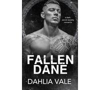 Fallen Dane: A Dark Secret Society Romance