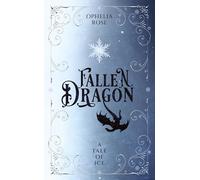 Fallen Dragon: a tale of ice: 1