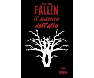 Fallen: il sussurro dall'alto: 3