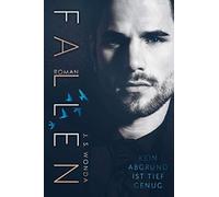 Fallen: Kein Abgrund ist tief genug (DARK ROMANCE): 1