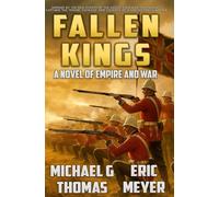 Fallen Kings: A tale of Empire and War: 3