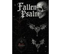 Fallen Psalm: A Gothic Lined Journal for Writing, Reflection & Expression